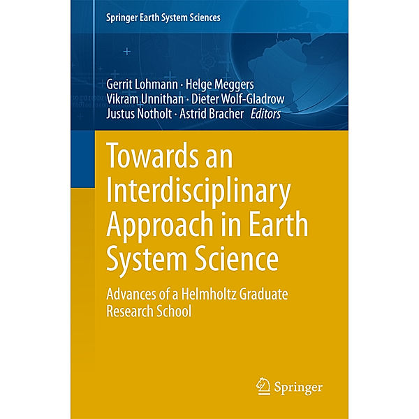 Towards an Interdisciplinary Approach in Earth System Science