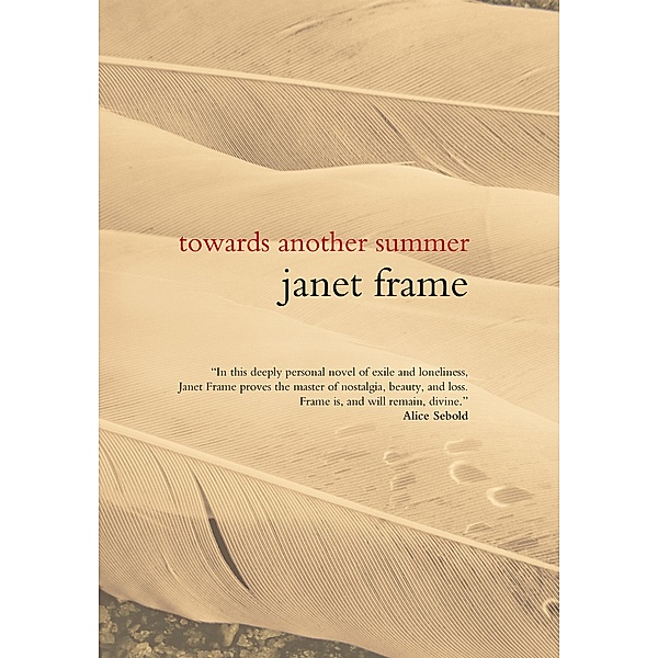 Towards Another Summer, Janet Frame