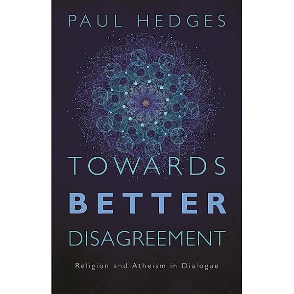 Towards Better Disagreement, Paul Hedges