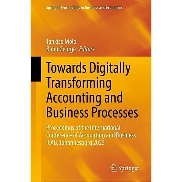 Towards Digitally Transforming Accounting and Business Processes