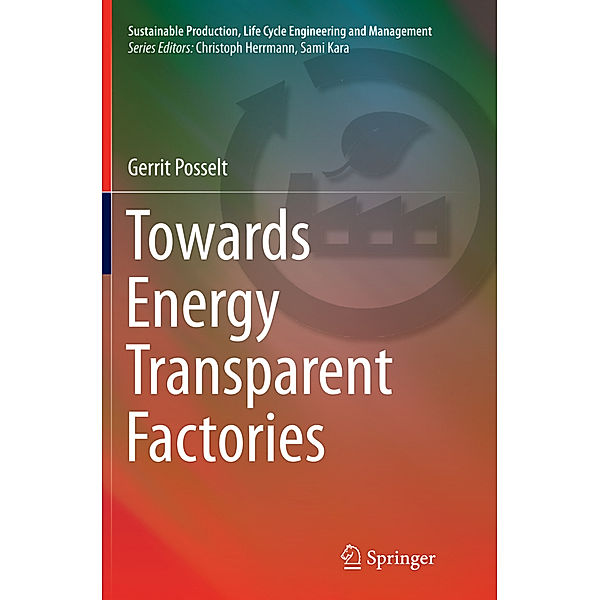 Towards Energy Transparent Factories, Gerrit Posselt