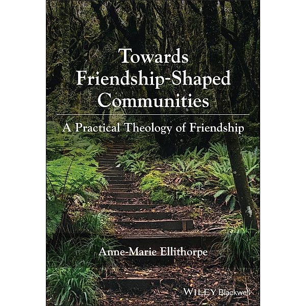 Towards Friendship-Shaped Communities, Anne-Marie Ellithorpe