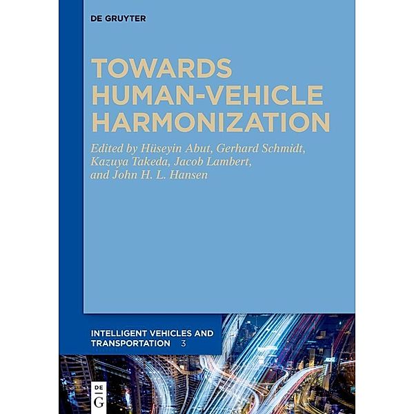 Towards Human-Vehicle Harmonization