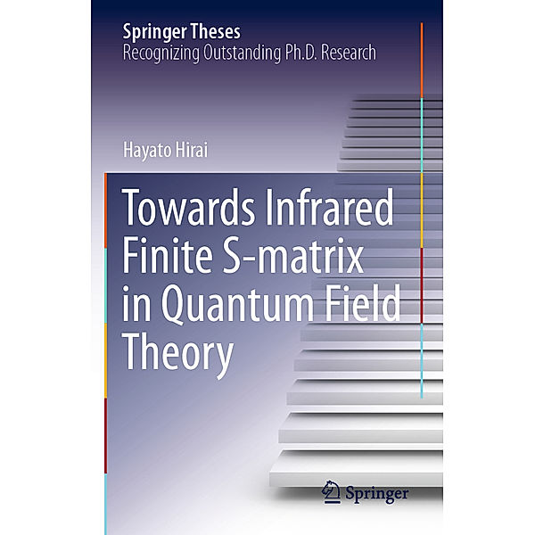 Towards Infrared Finite S-matrix in Quantum Field Theory, Hayato Hirai