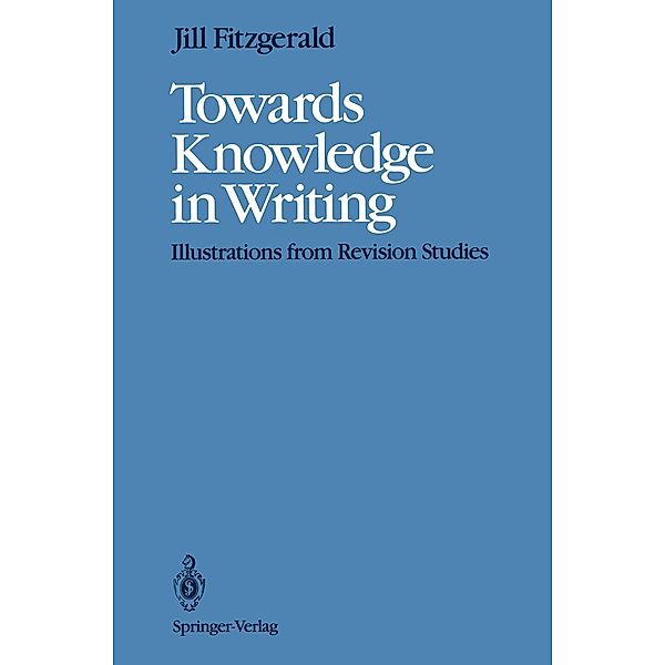 Towards Knowledge in Writing, Jill Fitzgerald