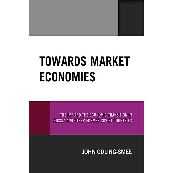 Towards Market Economies, John Odling-Smee