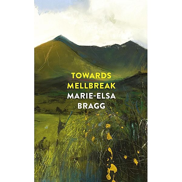 Towards Mellbreak, Marie-Elsa Bragg