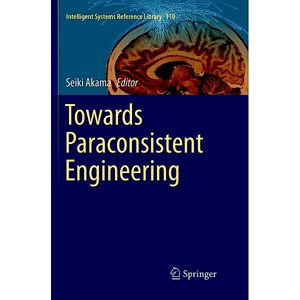 Towards Paraconsistent Engineering