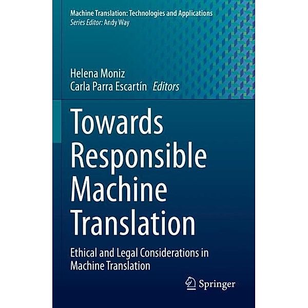 Towards Responsible Machine Translation