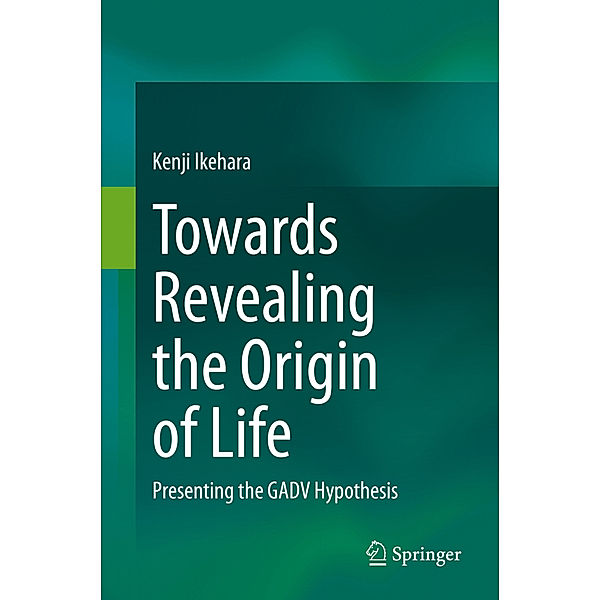 Towards Revealing the Origin of Life, Kenji Ikehara