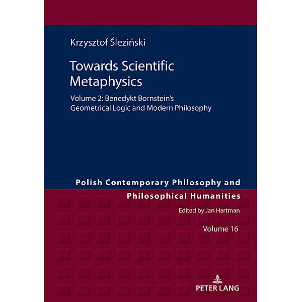 Towards Scientific Metaphysics, Volume 2, Krzysztof Slezinski