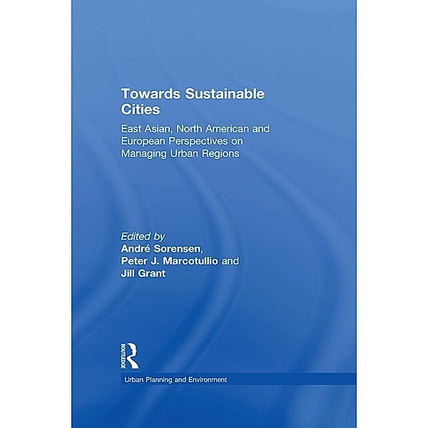 Towards Sustainable Cities, Peter J. Marcotullio