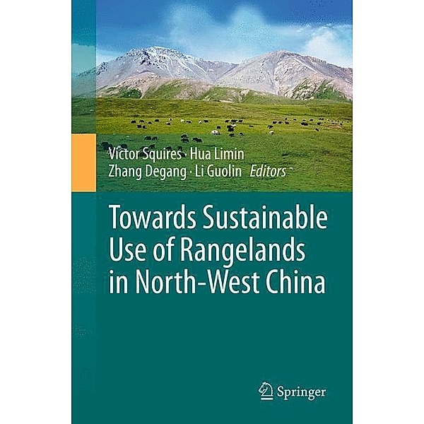 Towards Sustainable Use of Rangelands in North-West China