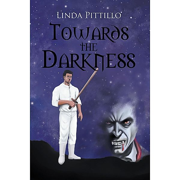 Towards the Darkness, Linda Pittillo
