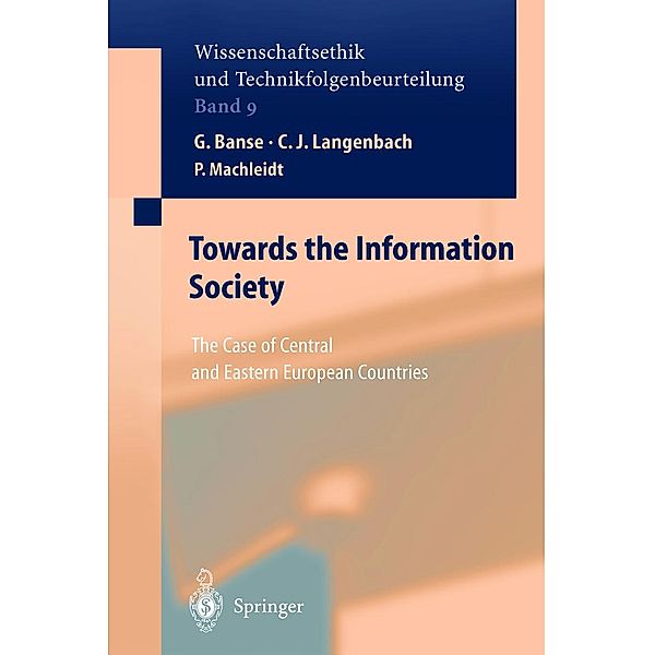 Towards the Information Society / Ethics of Science and Technology Assessment Bd.9