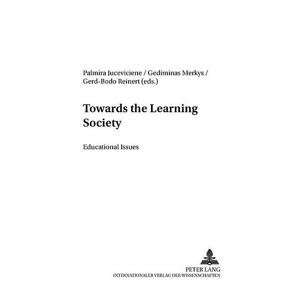 Towards the Learning Society