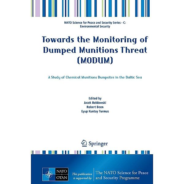 Towards the Monitoring of Dumped Munitions Threat (MODUM) / NATO Science for Peace and Security Series C: Environmental Security