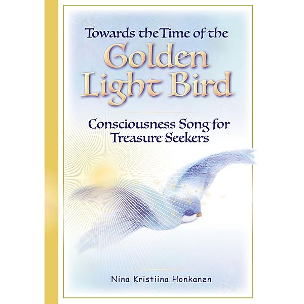 Towards the Time of the Golden Light Bird, Nina Kristiina Honkanen