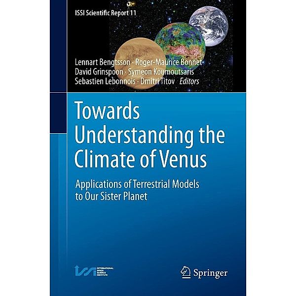 Towards Understanding the Climate of Venus / ISSI Scientific Report Series Bd.11