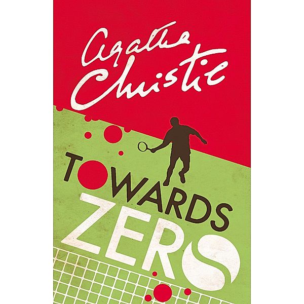 Towards Zero, Agatha Christie