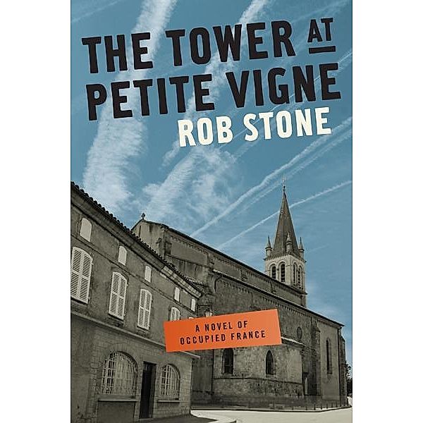 Tower at Petite Vigne / Rob Stone, Rob Stone