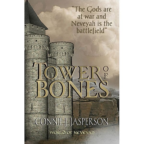 Tower of Bones, Connie J. Jasperson