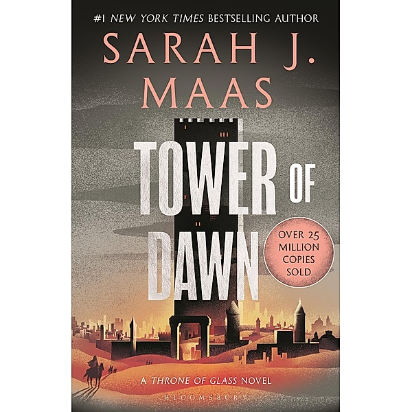 Tower of Dawn / Throne of Glass Bd.6, Sarah J. Maas