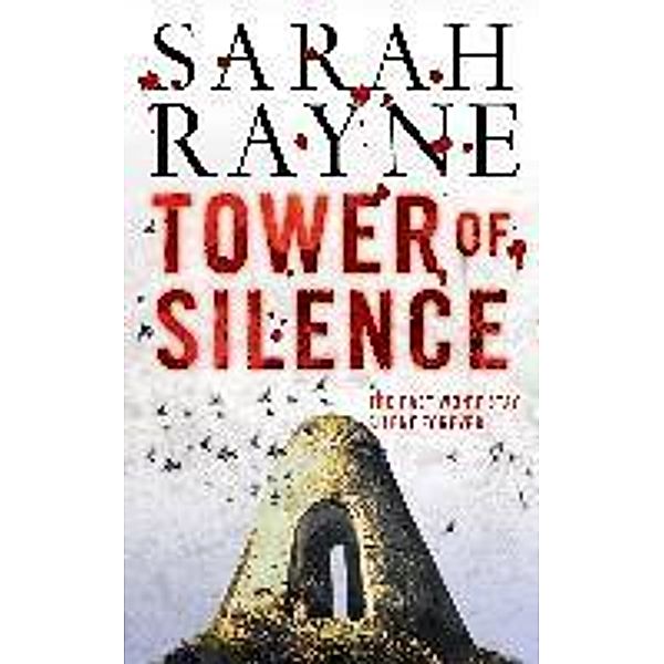 Tower of Silence, Sarah Rayne