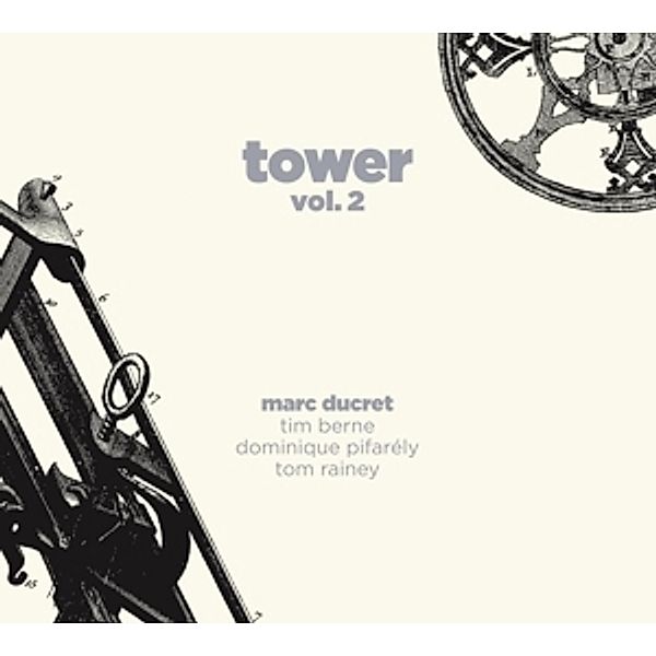 Tower Vol.2, Marc Ducret