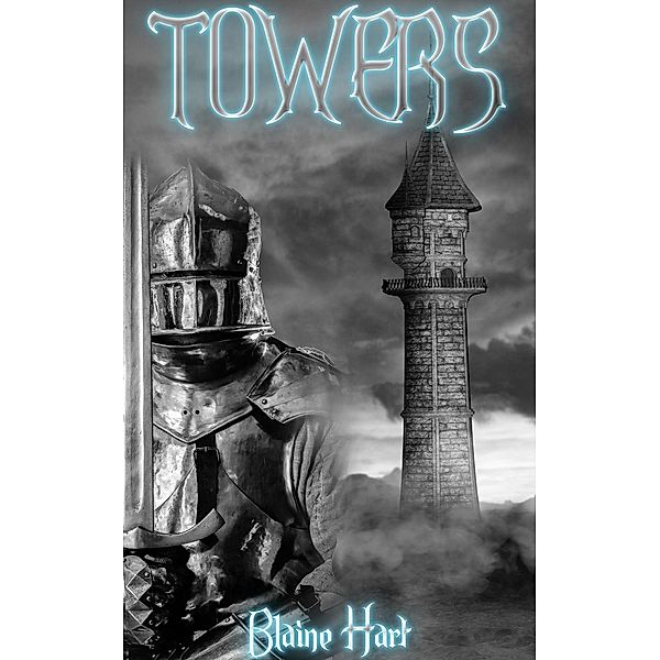 Towers, Blaine Hart