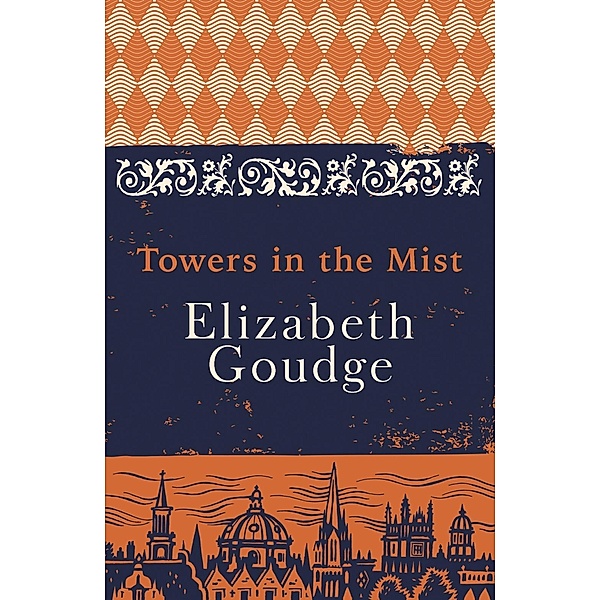 Towers in the Mist, Elizabeth Goudge