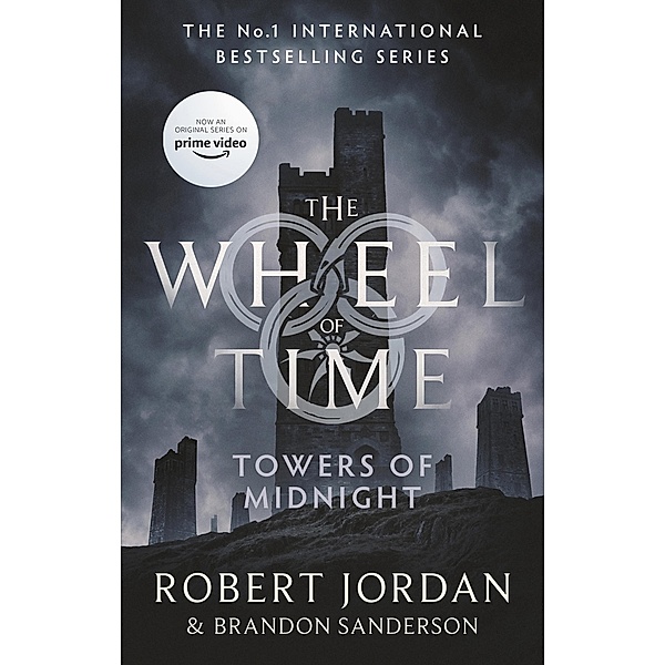 Towers Of Midnight / Wheel of Time Bd.13, Robert Jordan, Brandon Sanderson
