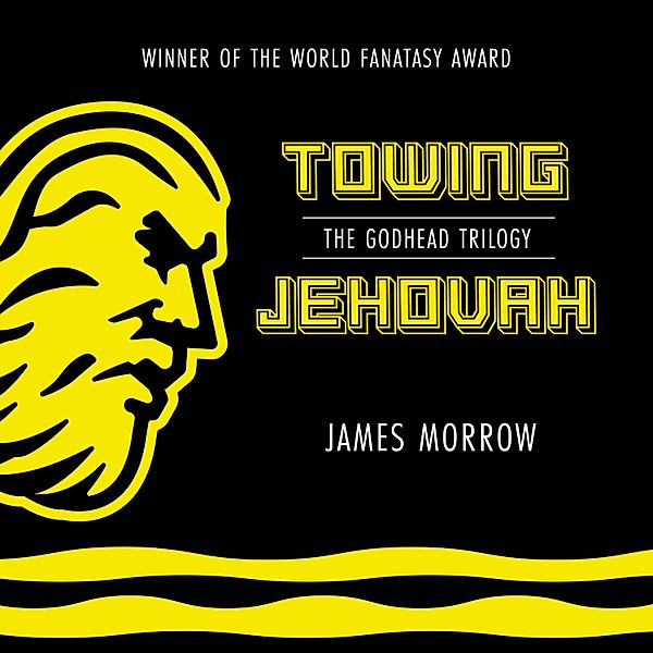 Towing Jehovah, James Morrow