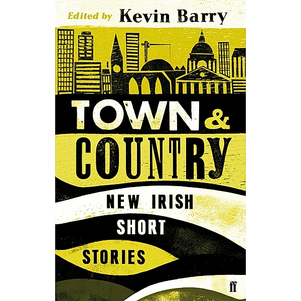 Town and Country, Kevin Barry