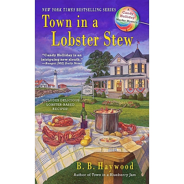 Town In a Lobster Stew / Candy Holliday Murder Mystery Bd.2, B. B. Haywood