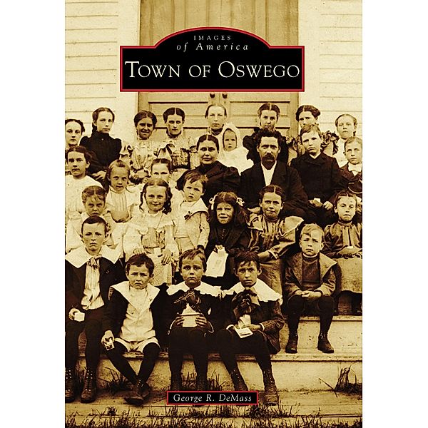 Town of Oswego, George R. Demass