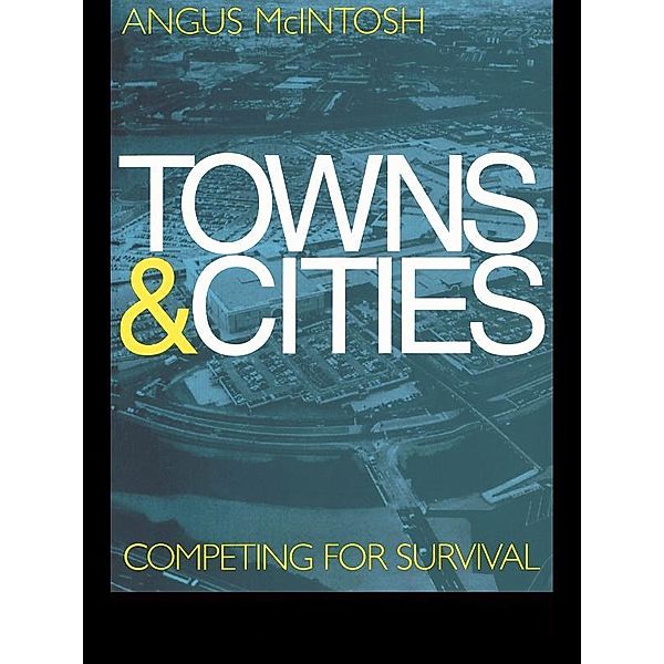 Towns and Cities, Angus Mcintosh