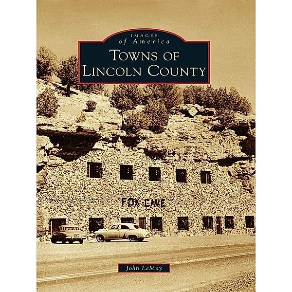 Towns of Lincoln County, John Lemay