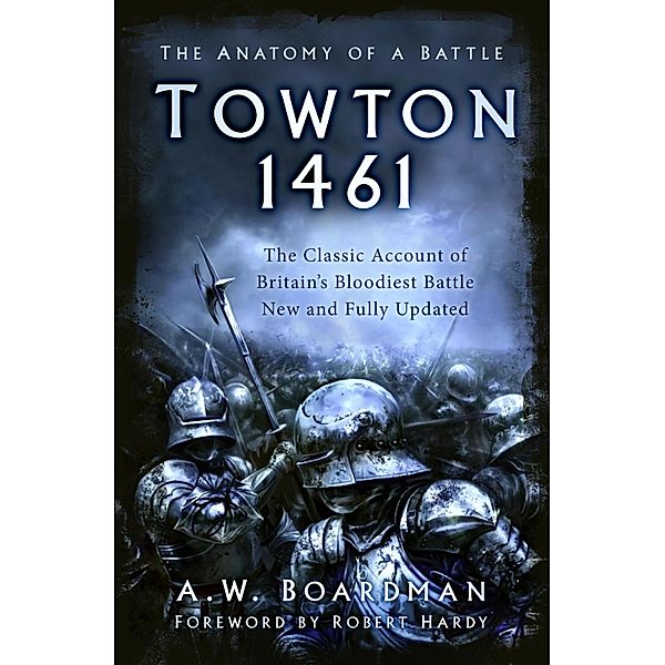 Towton 1461, Andrew Boardman