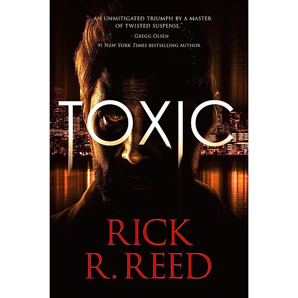 Toxic, Rick R. Reed