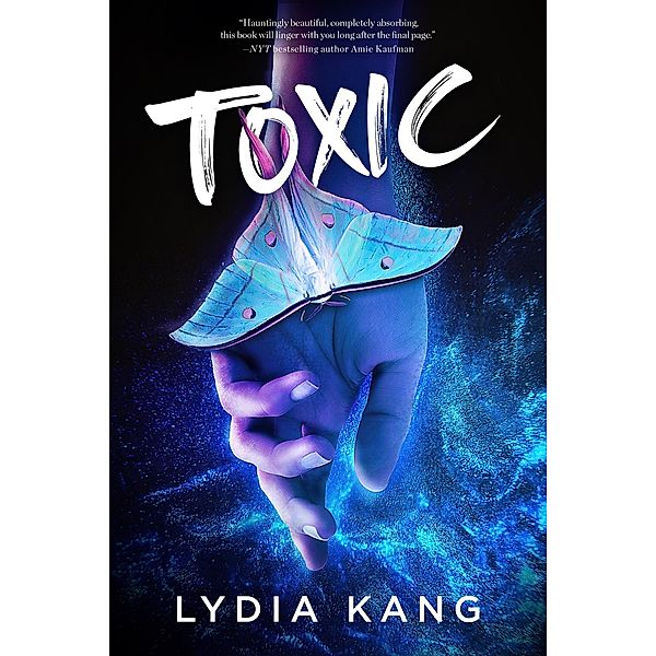 Toxic, Lydia Kang