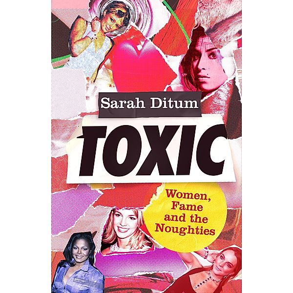 Toxic, Sarah Ditum