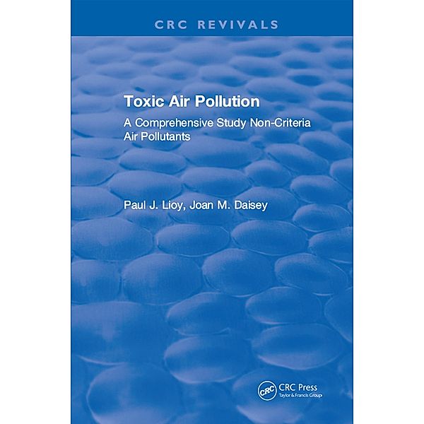 Toxic Air Pollution, Paul J. Lioy