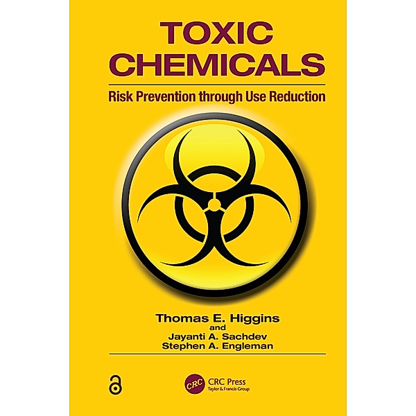 Toxic Chemicals, Thomas E. Higgins, Jayanti A. Sachdev, Stephen A. Engleman