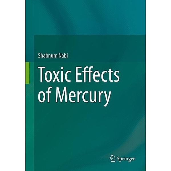 Toxic Effects of Mercury, Shabnum Nabi