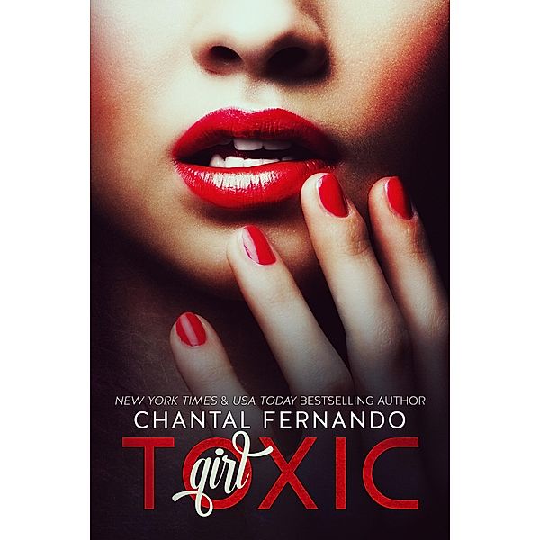Toxic Girl, Chantal Fernando