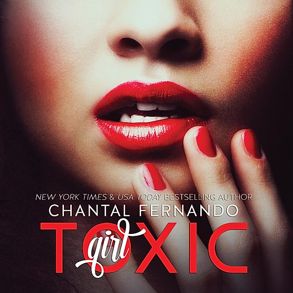 Toxic Girl, Chantal Fernando