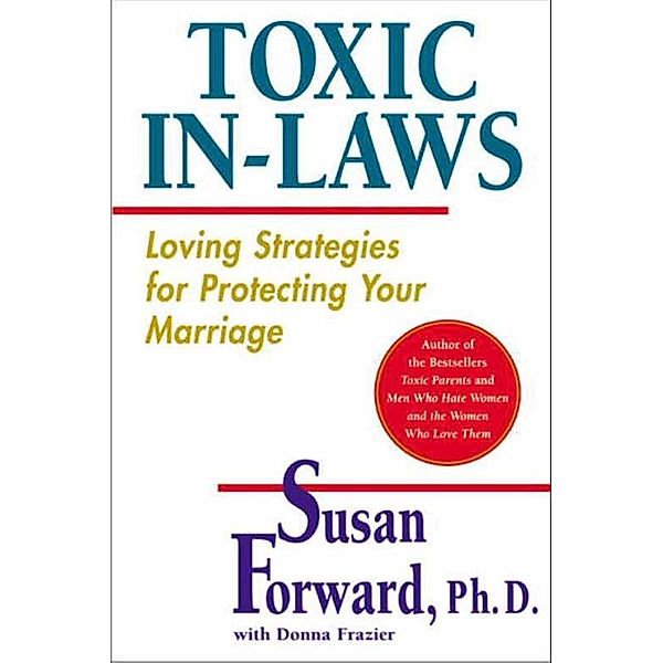 Toxic In-Laws, Susan Forward