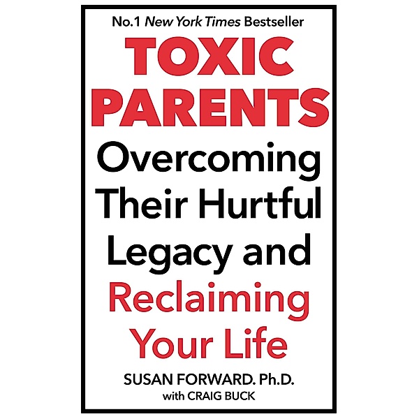 Toxic Parents, Susan Forward