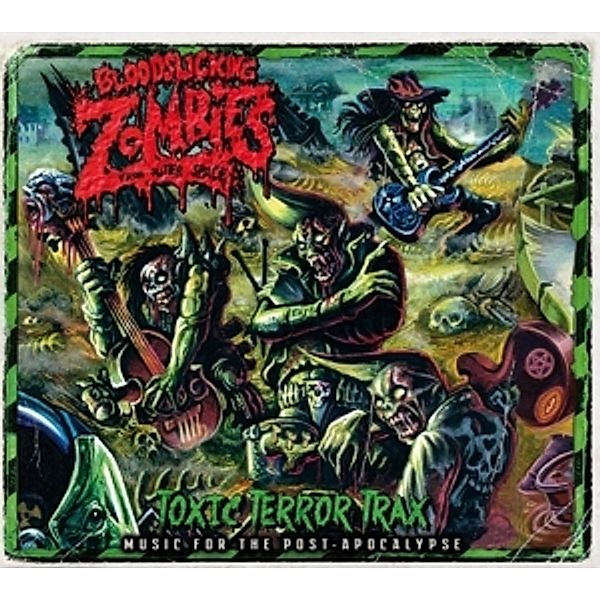 Toxic Terror Trax, Bloodsucking Zombies From Oute